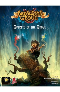 Bardwood Grove: Spirits of the Grove