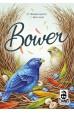 Bower