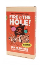 Fire In The Hole