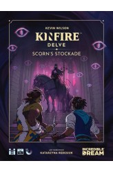 Kinfire Delve: Scorn's Stockade